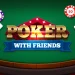 poker online with friends